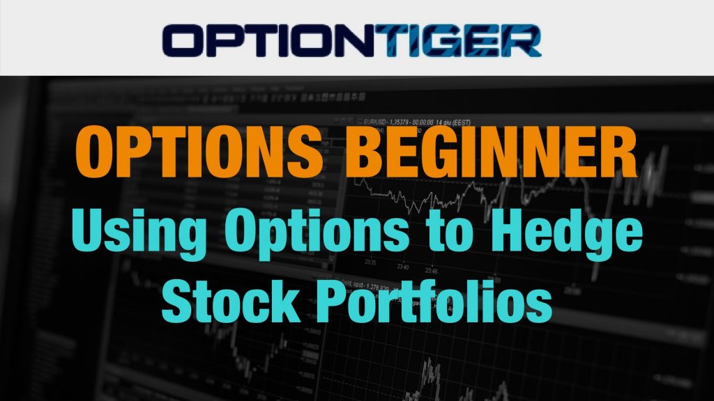 Use Options to Hedge Stock positions